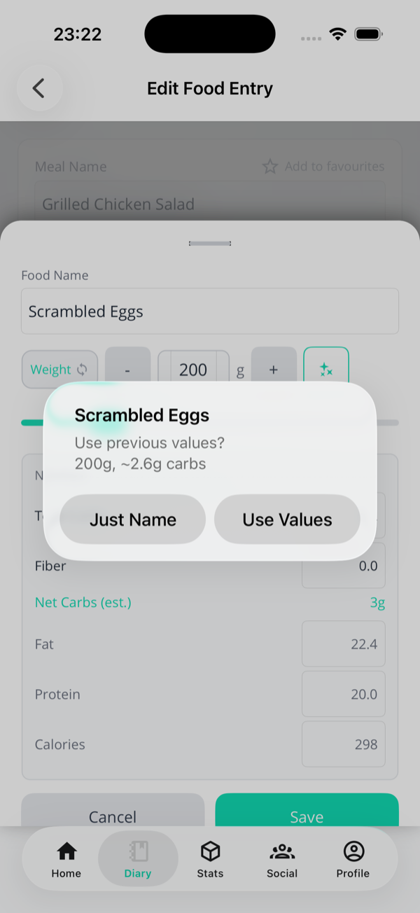 Dialog asking Use previous values for Scrambled Eggs 200g approximately 2.6g carbs with two buttons Just Name and Use Values